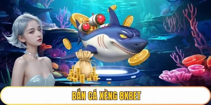 Bắn Cá Xèng
