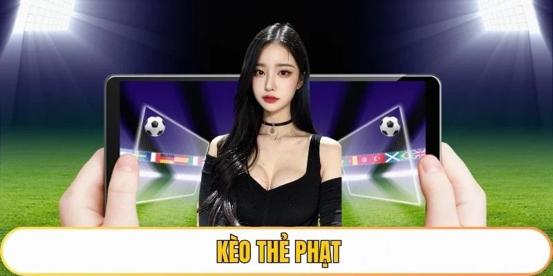 kèo thẻ phạt